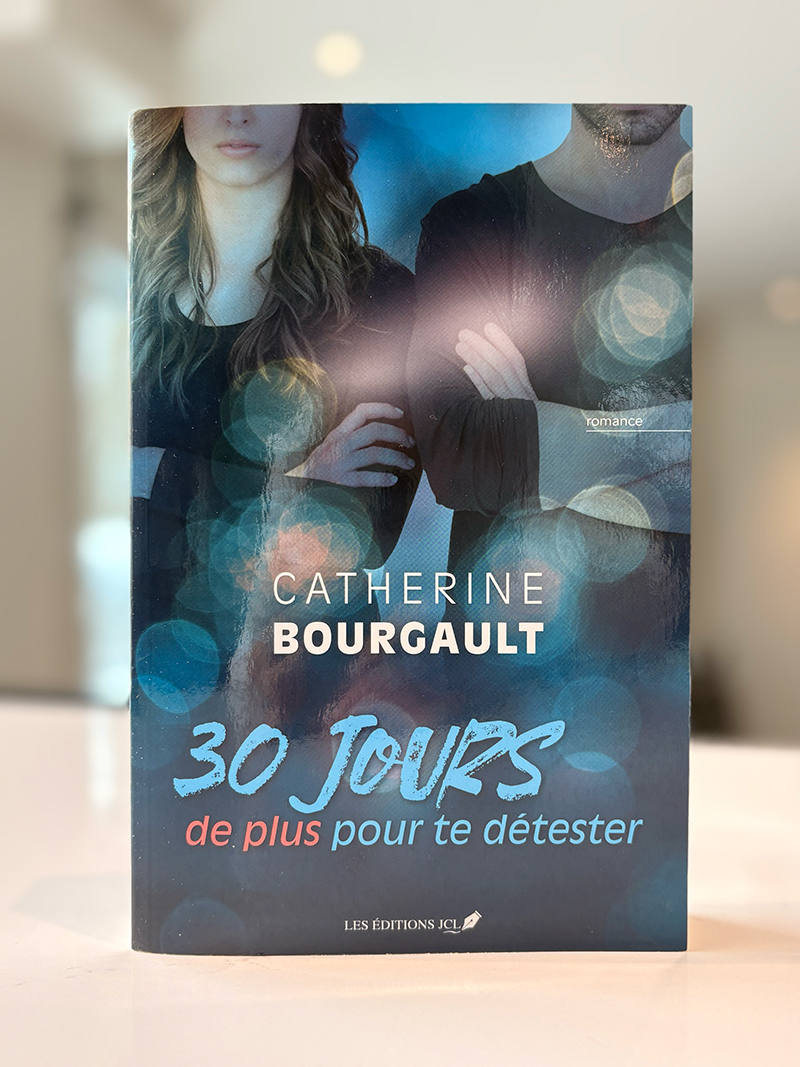Une photo de la couverture du livre 30 jours de plus pour te detester.
