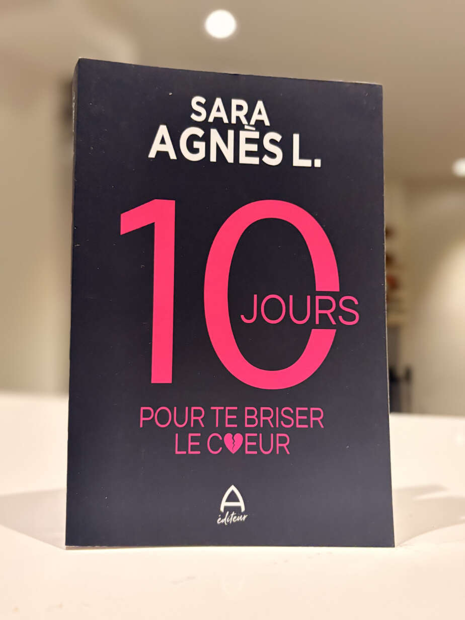 Photo de couverture du livre 10 jours pour te briser le coeur