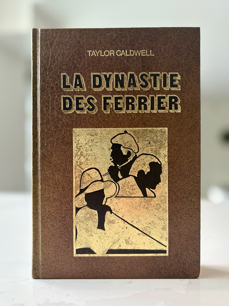 La couverture du livre La dynastie des Ferrier