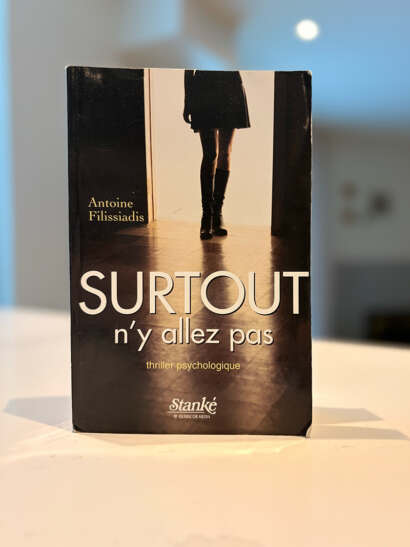 La couverture du livre Surtout n'y aller pas.