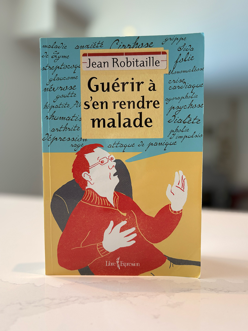 Page couverture du livre Guérir à s'en rendre malade